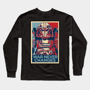 War Never Changes Long Sleeve T-Shirt